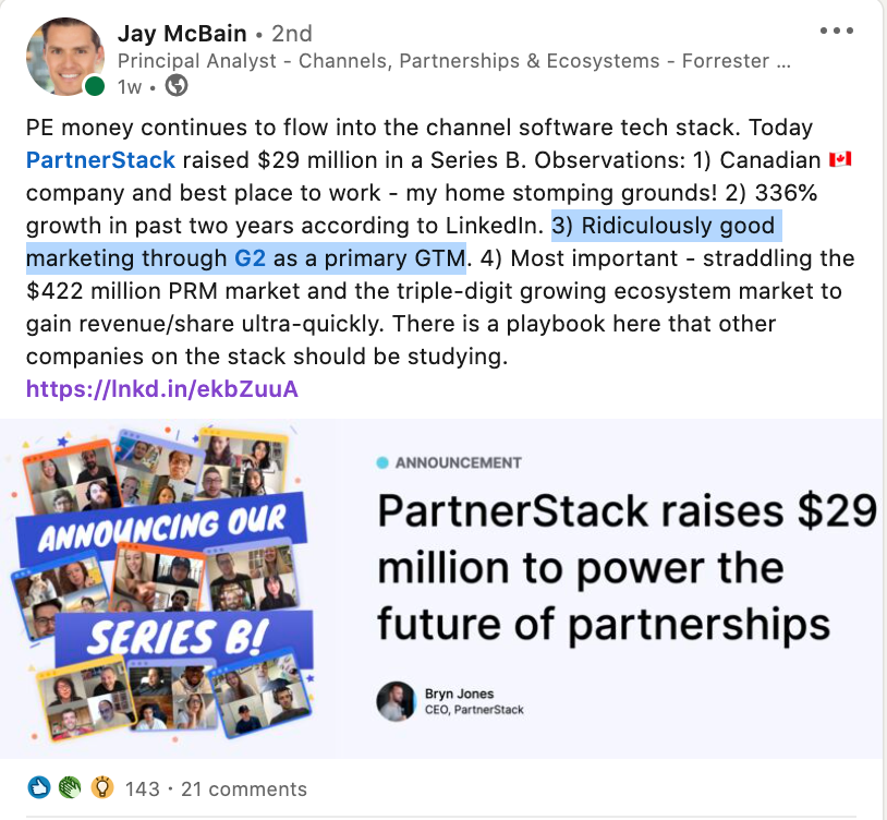 Jay McBain Forrester analyst linkedin post on partnerstack series b raise ridiculously good marketing through g2 as a primary gtm