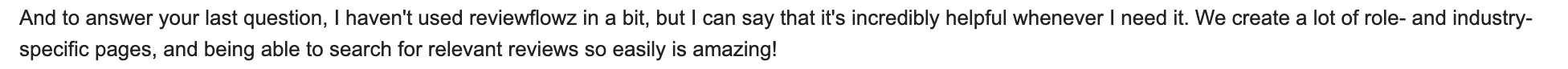 Testimonial highlighting the ease of using Reviewflowz to create role- and industry-specific pages and search relevant reviews easily